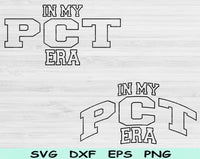 In My PCT Era Svg Files For Cricut, PCT Svg, Patient Care Technician Svg Dxf Png Eps Cut Files Silhouette