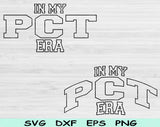 In My PCT Era Svg Files For Cricut, PCT Svg, Patient Care Technician Svg Dxf Png Eps Cut Files Silhouette