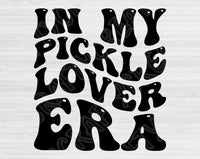 In My Pickle Lover Era Svg Files For Cricut, Pickle Lover Svg, Canning Season Svg Dxf Png Eps Cut Files Silhouette