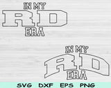 In My RD Era Svg Files For Cricut, RD Svg, Registered Dietitian Svg Dxf Png Eps Cut Files Silhouette