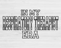 In My Respiratory Therapist Era Svg Files For Cricut, Respiratory Therapist Svg, RT Svg Dxf Png Eps Cut Files Silhouette