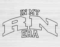 In My RN Era Svg Files For Cricut, RN Svg, Registered Nurse Svg Dxf Png Eps Cut Files Silhouette