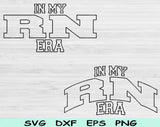 In My RN Era Svg Files For Cricut, RN Svg, Registered Nurse Svg Dxf Png Eps Cut Files Silhouette