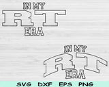 In My RT Era Svg Files For Cricut, RT Svg, Respiratory Therapist Svg Dxf Png Eps Cut Files Silhouette