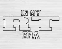In My RT Era Svg Files For Cricut, RT Svg, Respiratory Therapist Svg Dxf Png Eps Cut Files Silhouette