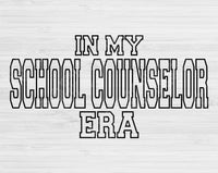 In My School Counselor Era Svg Files For Cricut, School Counselor Svg, Guidance Counselor Svg Dxf Png Eps Cut Files Silhouette