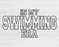 In My Swimming Era Svg Files For Cricut, Swimming Svg, Swim Svg Dxf Png Eps Cut Files Silhouette