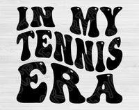 In My Tennis Era Svg Files For Cricut, Tennis Svg, Sport Svg Dxf Png Eps Cut Files Silhouette