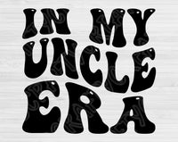 In My Uncle Era Svg Files For Cricut, Uncle Svg, Cool Uncle Svg Dxf Png Eps Cut Files Silhouette