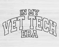 In My Vet Tech Era Svg Files For Cricut, Vet Tech Svg, Veterinary Tech Svg Dxf Png Eps Cut Files Silhouette