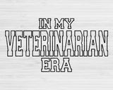 In My Veterinarian Era Svg Files For Cricut, Veterinarian Svg, Vet Svg Dxf Png Eps Cut Files Silhouette
