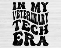 In My Veterinary Tech Era Svg Files For Cricut, Veterinary Tech Svg, Vet Tech Svg Dxf Png Eps Cut Files Silhouette