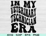 In My X-ray Tech Era Svg Files For Cricut, X-ray Tech Svg, Radiology Tech Svg Dxf Png Eps Cut Files Silhouette