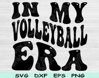 In My Volleyball Era Svg Files For Cricut, Volleyball Svg, Volleyball Mom Svg Dxf Png Eps Cut Files Silhouette