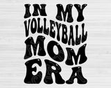 In My Volleyball Mom Era Svg Files For Cricut, Volleyball Mom Svg, Volleyball Svg Dxf Png Eps Cut Files Silhouette