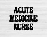 acute medicine nurse svg file