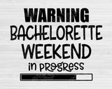 bachelorette weekend svg