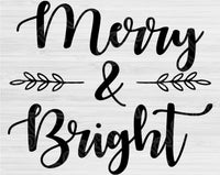 Merry & Bright Svg File Saying with Leaves, Winter Svg Files For Cricut And Silhouette, Christmas Svg Cut File