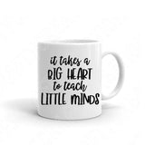 Teacher Svg, It Takes A Big Heart To Teach Little Minds Svg, Dxf, Eps, Png Cut Files For Cricut, Silhouette, Glowforge