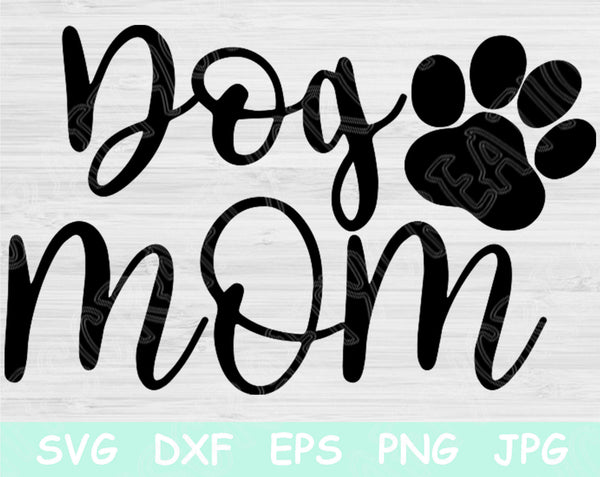 dog mom svg