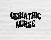 Geriatric Nurse Svg Files For Cricut, Nurse Shirt Svg, Elderly Care Svg Dxf Png Eps Cut Files Silhouette