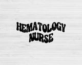 hematology nurse cut file