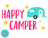 Happy Camper Svg File For Cricut and Silhouette Cutting Machines, Camping Svg Cut Files