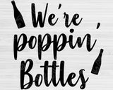 He Popped The Question, Let's Pop Some Bottles, We're Poppin Bottles. Bachelorette Svg Files For Cricut and Silhouette.