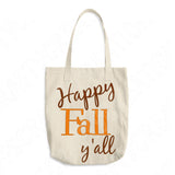 Happy Fall Yall Svg, Fall Svg Designs. Fall Svg Files for Cricut and Silhouette. Fall Saying Svg Cut Files, Thanksgiving Svg
