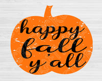 Pumpkin Svg Files For Cricut And Silhouette, Happy Fall Yall Svg, Fall Svg Cut File, Fall Saying Svg, Thanksgiving Svg Dxf