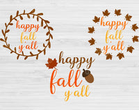 Happy Fall Yall Svg Files For Cricut And Silhouette, Fall Svg Cut Files, Fall Saying Svg, Fall Svg Bundle, Thanksgiving Svg