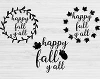 Happy Fall Yall Svg Files For Cricut And Silhouette, Fall Svg Cut Files, Fall Saying Svg, Fall Svg Bundle, Thanksgiving Svg