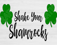 Shake Your Shamrocks Svg Files For Cricut And Silhouette, St Patricks Day Svg Cut File, Irish Svg