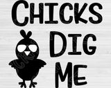 Chicks Dig Me Svg Files For Cricut And Silhouette, Easter Svg Cut Files, Easter Chick Svg