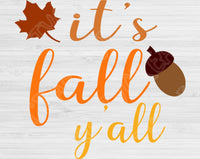 Its Fall Yall Svg Files For Cricut And Silhouette, Fall Svg Cut Files, Thanksgiving Svg