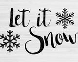 Let It Snow Svg Files For Cricut And Silhouette, Winter Svg Cut File, Christmas Svg, Christmas Quote Svg