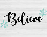Christmas Believe Svg Files For Cricut And Silhouette, Winter Svg, Christmas Svg Cut Files