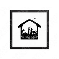 Nativity Svg, O Holy Night Svg Files For Cricut And Silhouette. Christmas Svg Cut File, Manger Svg