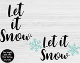 Let It Snow Svg Files For Cricut And Silhouette, Christmas Svg Cut Files, Winter Svg Xmas Holiday Png