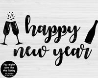 Cheers To The New Year Svg Files For Cricut And Silhouette, New Years Svg Cut File
