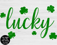 Lucky Svg Files For Cricut And Silhouette, Lucky Shamrock Svg Cut File, St Patricks Day Svg