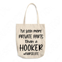 I've Seen More Private Parts Than A Hooker Nurse Svg Files For Cricut And Silhouette, Nursing Svg Cut File, Nurse Life Svg Files, Nurse Svg