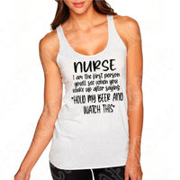 Funny Nurse Svg, I'm The First Person You See Nurse Life Svg Files For Cricut And Silhouette, Nursing Svg Cut File