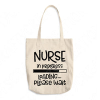 Nurse In Progress Loading Please Wait Svg Cut File, Nursing Student Svg Files For Cricut And Silhouette, Nurse Svg. Nursing School Svg