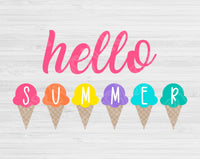 Hello Summer Svg, Ice Cream Svg Files For Cricut And Silhouette, Summer Quote Svg Cut Files, Summer Png, Dxf, Eps, Hello Summer Sign Svg