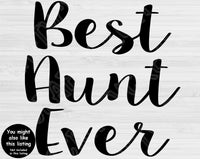 BAE Svg, Best Aunt Ever Svg Files for Cricut, New Aunt Svg Cut Files