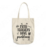 Math Teacher Svg, Math Teachers Have Problems Svg Files For Cricut And Silhouette, Teacher Appreciation Svg Cut Files, Back to School Svg