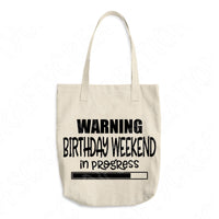 Warning Birthday Weekend In Progress Svg Files for Cricut And Silhouette, Birthday Svg For Girls Trip Svg, Best Friends Svg for Girls Getaway