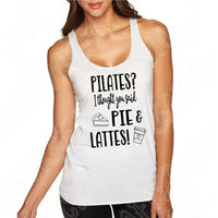 Pilates I Thought You Said Pie and Lattes Svg, Food Svg Cut Files, Fitness Svg Files For Cricut And Silhouette, Work Out Svg, Funny Workout Svg