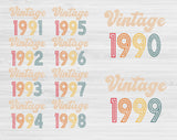 1990-1999 Vintage Birthday Svg Files For Cricut, 30th Birthday Svg, Adult Birthday Svg, Vintage 1991 Svg Dxf